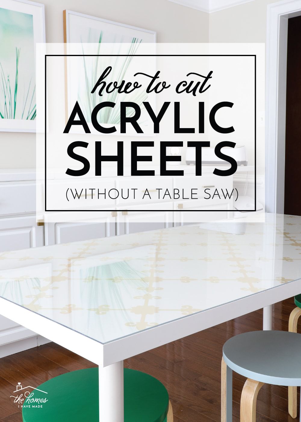 How To Cut Acrylic Sheets